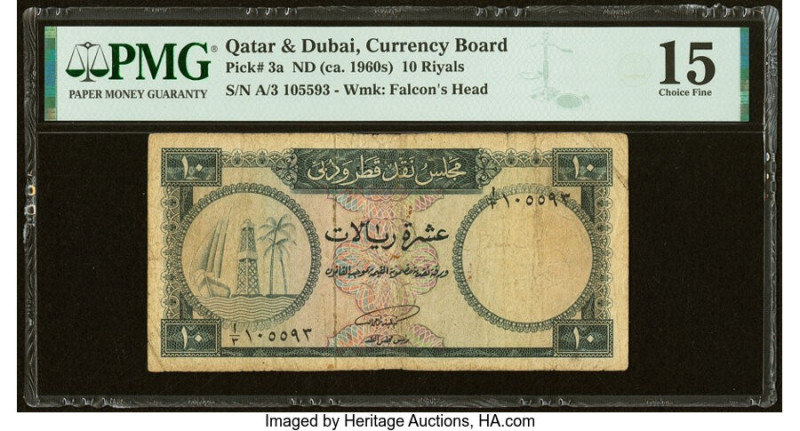 Qatar & Dubai Currency Board 10 Riyals ND (ca. 1960) Pick 3a PMG Choice Fine 15....