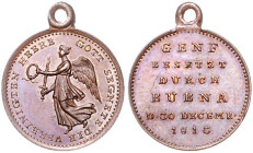 Napoleonische Befreiungskriege. 
Bronzemedaille 1813 (v. Loos) Genf. Sommer&nbsp;165/28. mit Öse 15,3&nbsp;mm, 1,57&nbsp;g. . 

st