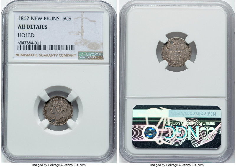 New Brunswick. Victoria 5 Cents 1862 AU Details (Holed) NGC, London mint, KM7. A...