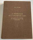 Bastien P. Le Monnayage de L' Atelier de Lyon de la Reouverture de L' Atelier par Aurelien a la Mort de Carin (fin 274- mi-285. Belgique 1976. Cloth w...