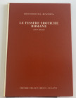 Bono S. Riva R. Le tessere Erotiche Romane (Spintriae) quando ed a che scopo sono state coniate. Lugano 1981. Cloth with title on spine and cover pp. ...