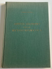 Brunetti L. Aspetti Statistici della Metanumismatica. Roma 1963. Cloth with gilt title on spine and cover, pp. 88, graphs pl. Very good condition.