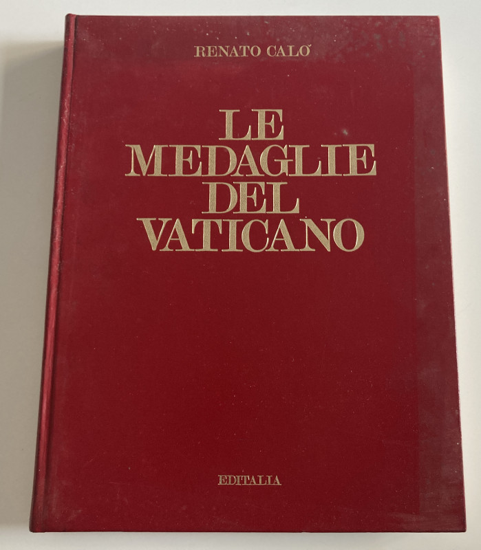 Calò R. Le Medaglie del Vaticano 1929-1972. Roma 1973. Hardcover with gilt title...