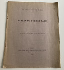 De Briailles C. - Bulles de l'Orient Latin. Paris, 1950. Softcover, pp. From 284 to 300, b/w illusrations 2 b/w plates. Good condition.