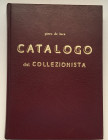 De Luca P. Catalogo del Collezionista. Roma 1977. Hardcover with gilt title on spine and cover. Part. I Magna Grecia Brettion, Kaulonia, Cosentia, Kro...