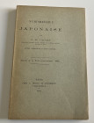 De Villaret E. 
Numismatique Japonaise. Paris 1892. Brossura ed. pp. 95, tavv. XXXIII in b/n. Buono stato