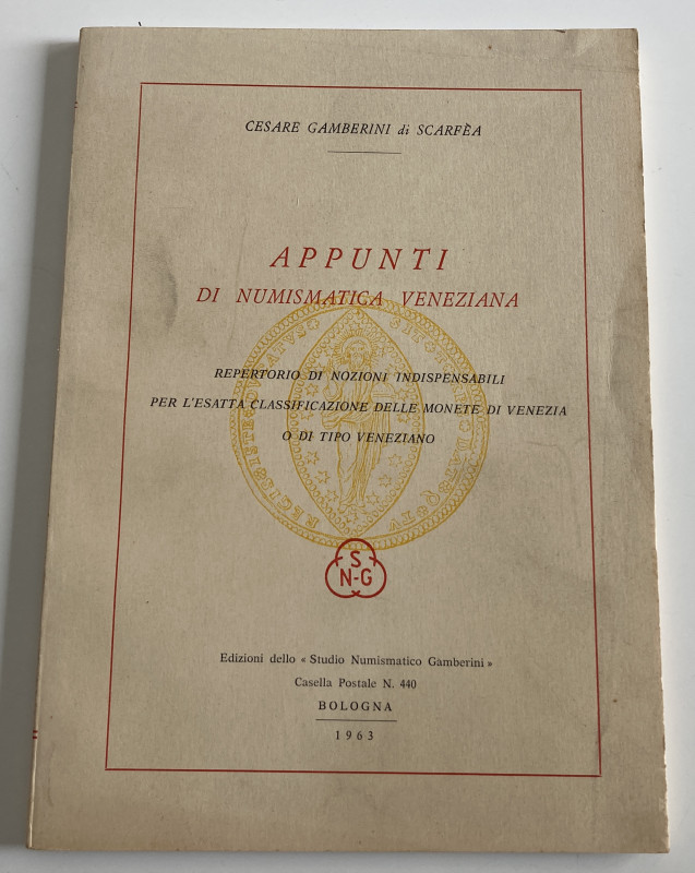 Gamberini di Scarfea C., Appunti di Numismatica Veneziana. Repertorio di Nozioni...