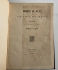 Ghiron I. Monete Arabiche del Gabinetto Numismatico di Milano. Milano Hoepli U. 1878. Cloth with gilt title on spine, pp. 74, 3 b/w plates. Detached f...