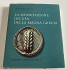 Gorini G. La Monetazione Incusa della Magna Grecia. Bellinzona 1975. Cloth with gilt title on spine and cover, dust jacket, pp. 233, color illustratio...