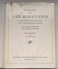 Grierson P. Mays M. Catalogue of Late Roman Coins in the Dumbarton Oaks Collection and in the Whittemore Collection from Arcadius and Honorius to the ...