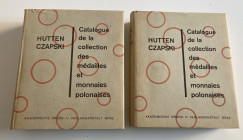 Hutten-Czapski E.4 part. in 2 voll. Cataloge De La Collection Des Medailles Et Monnaies Polonaises. Graz 1957. Cloth with gilt title on spine, dust ja...