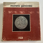 Pesce G. Monete Genovesi. Italia 1963. Cloth with dust jacket, pp. 156, b/w illustrations, 28 color plates. Good condition.