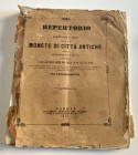 Riccio G. Repertorio ossia descrizione e tassa delle monete di città antiche, comprese ne' perimetri delle province componenti l'attuale Regno al di q...