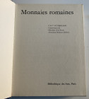 Sutherland C.H.V. Monnaies Romaines. Suisse 1974. Cloth with gilt title on spine, dust jacket pp. 310, b/w and colors illustrations. Good condition..