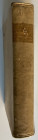 Venuti Rodolphinum Numismata Romanorum Pontificum Prestantiora A Martino V ad Benedictum XIV. Roma 1744. Full Parchment, with gilt title on spine, pp....