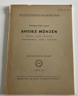 Busso Peus Nachf. Auktion No. 250. Sammlung Ernst Lejeune. Antike munzen; Griechen- Romer – Byzantiner – Wolkerwanderung – Kelten – Merowinger. Frankf...