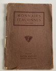 Florange J. Ciani L. Monnaies italiennes 1792-1880. Paris, 29/30- 6-1925. Softcover, pp. 52, lots 675, XII b/w plates. Front cover and first pages det...