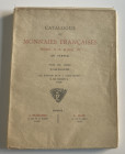 Florange J. Ciani L. Catalogue de Monnaies Francaises Henri II a Henri IV (III Partie) Paris 22 Avril 1929. Softcover. pp. from 145 to 201, lots from ...