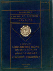 HIRSCH J. - Auction, XXIV. Munchen, 10 - May, 1909. Sammlung Consul Eduard Friedrich Weber. Zweite abteilung: Romische und Byzantinische munzen. Nacht...