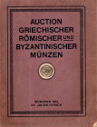 HIRSCH J. - Auction XXXI. Munchen, 6 - May, 1912. Griechische, Romische und Byzantinische munzen aus dem Besitze von Commerzienrat H. G. Guttekunst in...