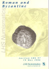 LEU NUMISMATIK LHS. - Auction 97. Zurich, 10 - May, 2006. Roman and Byzantine. pp. 103, nos. 373, all illustrated with enlargements + 2 b\n plates. ri...