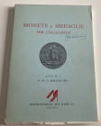 Montenapoleone Asta No. 2 Monete e Medaglie per Collezione. Monete Romane, Monete dell' Impero d' oriente, Monete Italiane, Monete Estere, Medaglie Na...