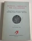 Montenapoleone Asta No. 6 Monete e Medaglie per Collezione. Monete dell' Aes Grave, Monete Romane della Repubblica e dell' Impero, Monete dell' Impero...
