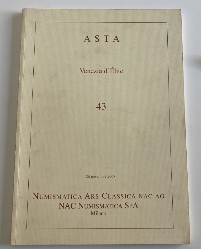 Nac Numismatica Ars Classica. Asta 43 - Venezia d'Elite. Esemplificazione di alc...