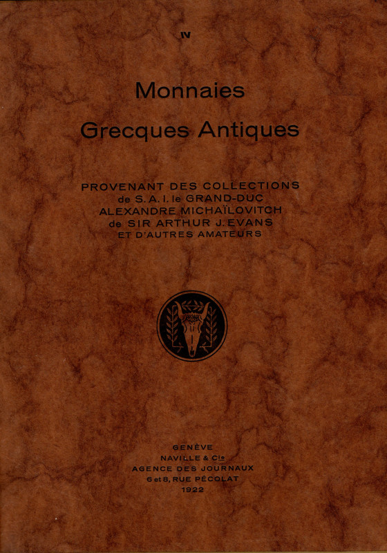 NAVILLE. - IV. Luzern, 17\19 - June, 1922. Monnaies grecques antiques des collec...