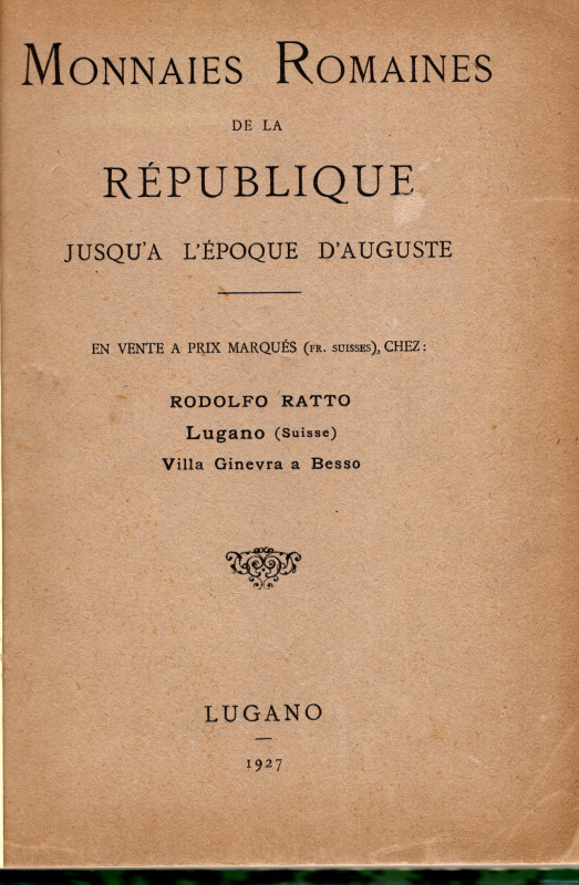 RATTO R. – Lugano, 1927. Listino a prezzi fissi; Monnaies Romaines de la Republi...