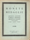 RATTO M. – Milano, 1948. List I at fixed prices. Greek, Roman imperial, Italian and foreign medieval coins in gold – silver – bronze. pp. 8, nos. 247,...