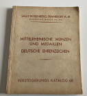 Rosemberg S. Katalog No. 68 Mittelrheinische Munzen und Medaillen Deutsche Ehrenzeichen. Frankfurt 25 Novembre 1929. Softcover, pp. 188, lots 2167, 23...