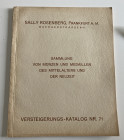 Rosemberg S. Katalog No. 71 Sammlung von Munzen und Medaillen des Mittelalters und der Neuzeit. Frankfurt 23 Marz 1932. Frankfurt 23 Marz 1932. Softco...