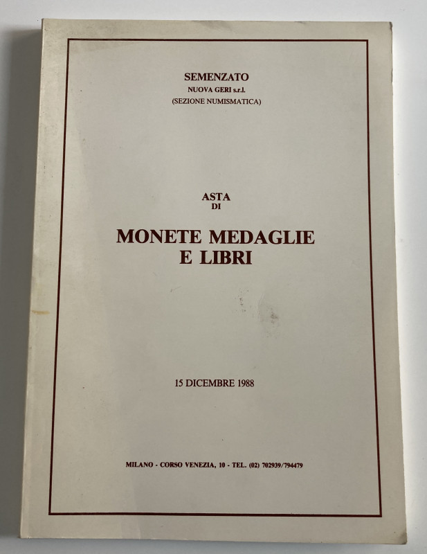 Semenzato F. Asta di Monete, Medaglie e Libri. Monete Greche, Romane e Bizantine...
