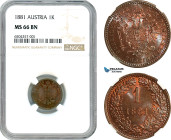 Austria, Franz Joseph, 1 Kreuzer 1881, Vienna Mint, KM# 2186, NGC MS66BN