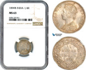 India (British) Victoria, 1/4 Rupee 1894 B, Bombay Mint, Silver, KM# 490, Light champagne toning! NGC MS63