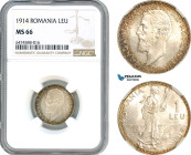 Romania, Carol I, 1 Leu 1914, Silver, Schäffer/Stambuliu 078, Fantastic toning! NGC MS66, Rare grade!