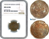 Russia, Alexander II, 1 Kopek 1876 СПБ, St. Petersburg Mint, KM Y# 9.2, Flashy, NGC MS64BN