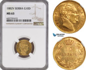 Serbia, Milan I. Obrenovic, 10 Dinara 1882 V, Vienna Mint, Gold, KM# 16, NGC MS63