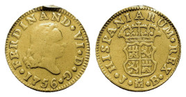 Spain, Ferdinand VI (1746-1759), AV 1/2 Escudo. (14,7mm, 1.71g). 1756. Madrid JB. (Cal-2019-560). Very Fine. Possibly used as a jewel