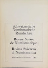 AA.VV. Revue Suisse de Numismatique. Tome 69, 1990. Brossura ed. pp. 185, b/w illustrations, 36 b/w plates. Sommaire: Vecchi, Italo: The coinage of th...