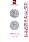 AA.VV. - Le collezioni numismatiche: conservazione e valorizzazione. Atti della giornata di studi Varese Musei Civici di Villa Mirabello 31 -3- 1995. ...