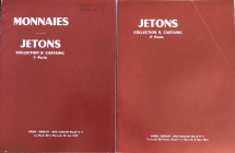 Bourgey M.E. 2 Cataloghi. Monnaies – Jetons Collection R. Castaing. Paris 29-30 Juin 1976. Brossura ed. I Partie lotti 548, ill. in b/n. II Partie lot...