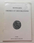 Kampmann M.M. Renaud M.D. Monnaies, Ordres et Decorations. Paris 22-23 Octobre 1987. Brossura ed. lotti 606, tavv. In b/n. Buono stato.