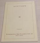 Nac – Numismatica Ars Classica. Auction no. 38. An Important Collection of Roman Coins formed by a Connoisseur of Portraiture. Zurich, 21 March 2007. ...