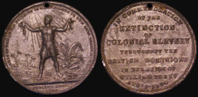 Abolition of Slavery 1834 43mm diameter in White Metal by J.Davis. Obverse: IN COMMEMORATION / OF THE / EXTINCTION / OF / COLONIAL SLAVERY / THROUGHOU...