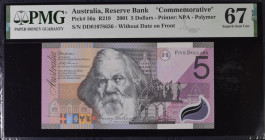 Australia 5 Dollars 2001 PMG 67 Superb Gem Unc EPQ
P# 56a, # DD01078636