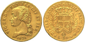 20 Lire 1821 - Mont. 22, Varesi 8; Au R3 • Moneta periziata Gianluca Larici Spl/FdC 6,45g 21mm
SPL/FDC