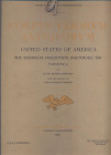 ROBINSON D.M. – FREEMAN S.E. - Corpvs Vasorvum Antiqvorvm. United States of America. The Robinson collection, Baltimore, MD. Fasc. 2 ( fasc. 6 U.S.A. ...