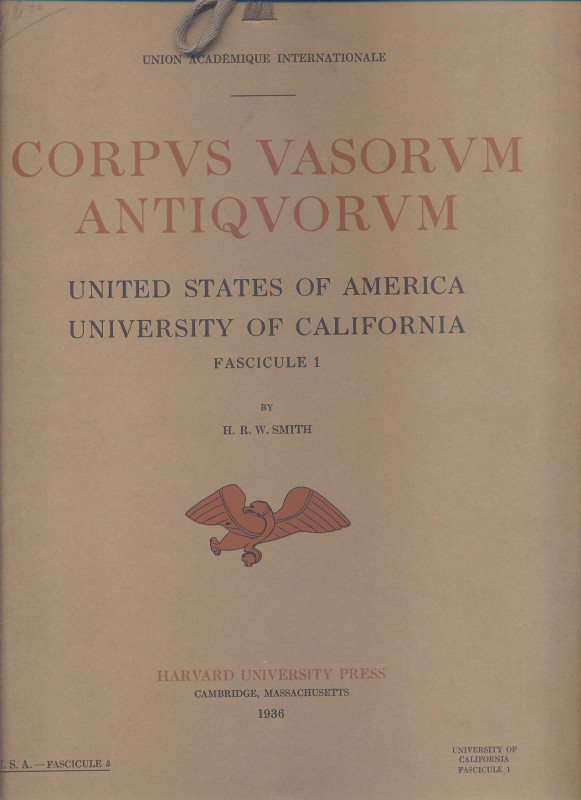 SMITH H.R.W. - Corpvs Vasorvum Antiqvorvm. United States of America. University ...